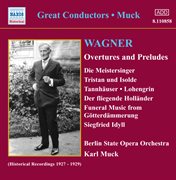 Wagner, R. : Overtures And Preludes (Muck) (1927-1929) cover image
