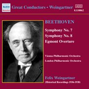 Beethoven : Symphonies Nos. 7 And 8 (weingartner) (1936) cover image
