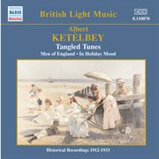 Ketelbey : Tangled Tunes (ketelbey) (1913-1938) cover image