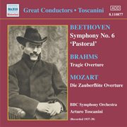 Symphony no. 6 Pastoral : Tragic overture ; Die zauberflote overture cover image