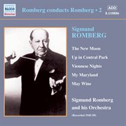 Romberg : Romberg Conducts Romberg, Vol.  2 (1945-1950) cover image