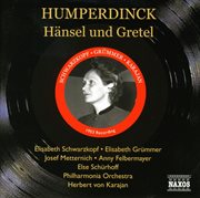 Humperdinck : Hansel Und Gretel (schwarzkopf, Karajan) (1953) cover image