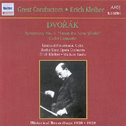 Dvorak : Symphony No. 9 (kleiber) / Cello Concerto (feuermann, Taube) (1929) cover image