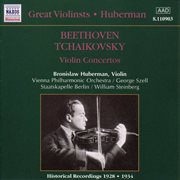 Tchaikovsky / Beethoven : Violin Concertos (huberman) (1928, 1934) cover image