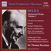 Delius : Orchestral Works, Vol.  1 cover image
