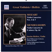 Mozart / Mendelssohn : Violin Concertos (heifetz) (1934-1949) cover image