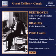 Beethoven / Brahms : Cello Sonatas (casals) (1930-1939) cover image