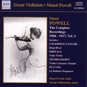 Powell, Maud : Complete Recordings, Vol.  3 (1904-1917) cover image