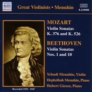 Mozart / Beethoven : Violin Sonatas (menuhin) (1929-1947) cover image