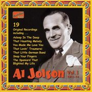 Jolson, Al : Al Jolson, Vol. 1 (1911-1914) cover image