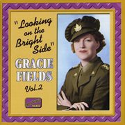 Fields, Gracie : Looking On The Bright Side (1931-1942) cover image