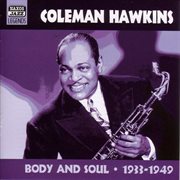 Hawkins, Coleman : Body And Soul (1933-1949) cover image