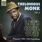 Monk, Thelonious : Let's Cool One (1950. 1952) cover image