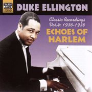 Ellington, Duke : Echoes Of Harlem (1936-1938) cover image