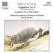Bruckner : Symphonies No. 8, Wab 108 & No. 0, "Nullte", Wab 100 cover image