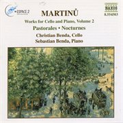 Martinu : Works For Cello And Piano, Vol.  2 cover image