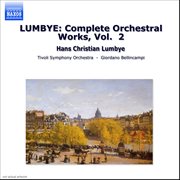 Lumbye : Complete Orchestral Works, Vol.  2 cover image