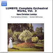 Lumbye : Complete Orchestral Works, Vol.  3 cover image