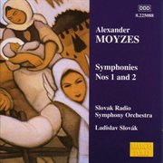 Moyzes : Symphonies Nos. 1 And 2 cover image