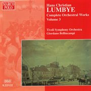 Lumbye : Orchestral Works, Vol.  3 cover image