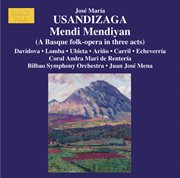 Usandizaga : Mendi Mendiyan (high In The Mountains) cover image
