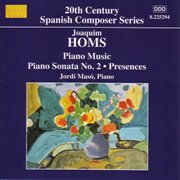 Homs : Piano Sonata No. 2 / Presences / 9 Sketches cover image