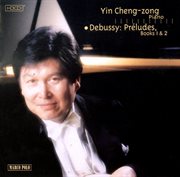 Debussy : Preludes, Books 1 And 2 cover image