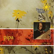 Man Wu : From A Distance. Pipa Music cover image