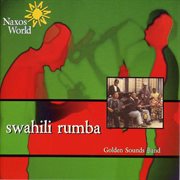 Golden Sounds : Swahili Rumba cover image