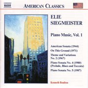 Siegmeister : Piano Music, Vol.  1 cover image
