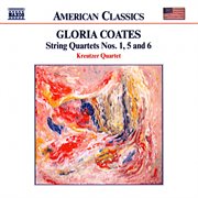 Coates, G. : String Quartets Nos. 1, 5 And 6 cover image