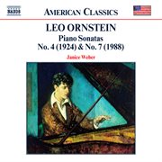 Ornstein : Piano Sonatas Nos. 4 And 7 cover image