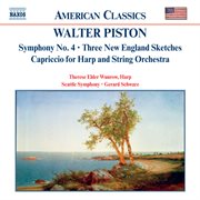 Piston : Symphony No. 4 / Three New England Sketches cover image