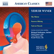 Wyner : Mirror (the) / Passover Offering / Tants Un Maysele cover image