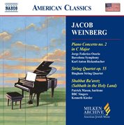Weinberg : Piano Concerto No. 2 / String Quartet Op. 55 / Shabbat Ba'aretz cover image