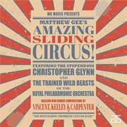 Matthew Gee's Amazing Sliding Circus cover image