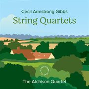 Gibbs : String Quartets cover image