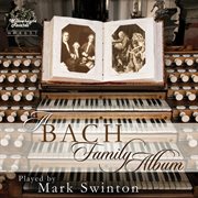 A Bach Family Album cover image