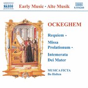 Ockeghem : Requiem / Missa Prolationum cover image