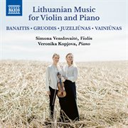 Lithuanian Music For Violin & Piano cover image