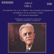 Hill : Symphonies Nos. 4 And 6 / The Sacred Mountain cover image