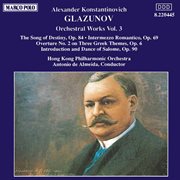Glazunov : Orchestral Works, Vol.  3 cover image