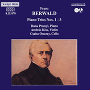 Berwald : Piano Trios Nos. 1. 3 cover image