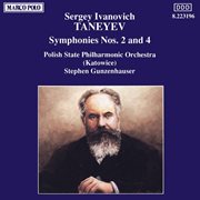 Taneyev, S. I. : Symphonies Nos. 2 And 4 cover image