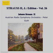 Strauss Ii, J. : Edition. Vol. 26 cover image