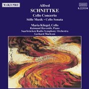 Schnittke : Cello Concerto / Stille Musik / Cello Sonata cover image