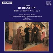 Rubinstein : Piano Concertos Nos. 1 And 2 cover image