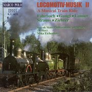 Locomotiv-Musik 2 : A Musical Train Ride cover image
