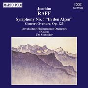 Raff : Symphony No. 7 / Concert Overture, Op. 123 cover image