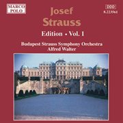 Strauss, Josef : Edition. Vol.  1 cover image